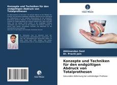 Capa do livro de Konzepte und Techniken für den endgültigen Abdruck von Totalprothesen 