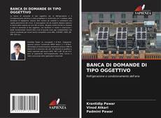 Bookcover of BANCA DI DOMANDE DI TIPO OGGETTIVO