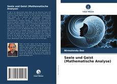 Portada del libro de Seele und Geist (Mathematische Analyse)