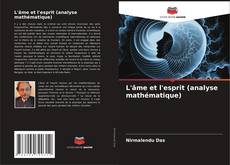 Capa do livro de L'âme et l'esprit (analyse mathématique) 
