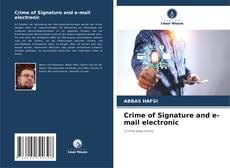 Couverture de Crime of Signature and e-mail electronic