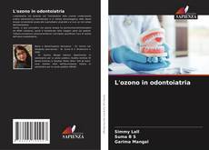 L'ozono in odontoiatria kitap kapağı