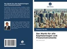 Der Markt für alle Kapitalanlagen und Finanzinstrumente的封面