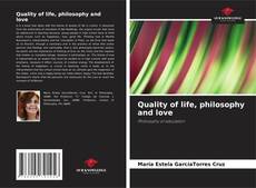 Capa do livro de Quality of life, philosophy and love 