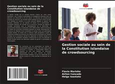 Capa do livro de Gestion sociale au sein de la Constitution islandaise de crowdsourcing 
