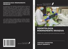 Buchcover von ODONTOLOGÍA MÍNIMAMENTE INVASIVA
