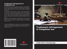 Capa do livro de Trademark infringement in Congolese law 
