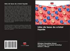 Capa do livro de Idée de base du cristal liquide 