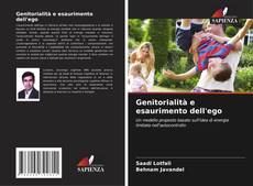 Bookcover of Genitorialità e esaurimento dell'ego