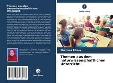 Portada del libro de Themen aus dem naturwissenschaftlichen Unterricht