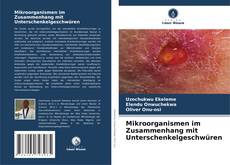 Buchcover von Mikroorganismen im Zusammenhang mit Unterschenkelgeschwüren