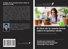 Copertina di El libro de la reseña breve sobre la química verde