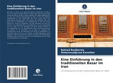 Buchcover von Eine Einführung in den traditionellen Basar im Iran