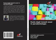 Bookcover of Ruolo degli innesti ossei in parodontologia