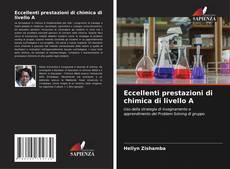 Bookcover of Eccellenti prestazioni di chimica di livello A