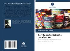 Portada del libro de Der Opportunistische Handwerker