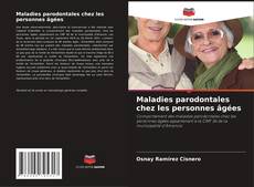 Capa do livro de Maladies parodontales chez les personnes âgées 