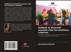 Capa do livro de Softball et diversité sexuelle chez les écolières cubaines 