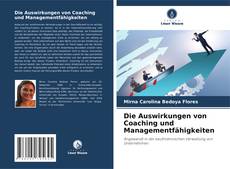 Portada del libro de Die Auswirkungen von Coaching und Managementfähigkeiten