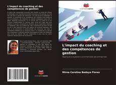 Capa do livro de L'impact du coaching et des compétences de gestion 