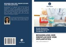 Portada del libro de BEHANDLUNG DER OBERFLÄCHEN VON IMPLANTATEN