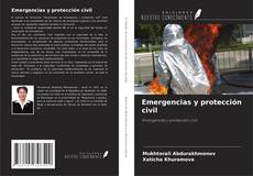 Bookcover of Emergencias y protección civil