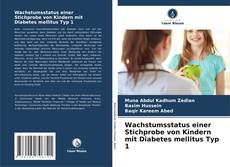 Wachstumsstatus einer Stichprobe von Kindern mit Diabetes mellitus Typ 1的封面