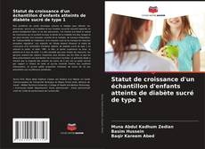 Bookcover of Statut de croissance d'un échantillon d'enfants atteints de diabète sucré de type 1