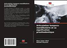Buchcover von Articulation temporo-mandibulaire et sa signification prosthodontique