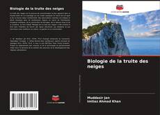 Bookcover of Biologie de la truite des neiges