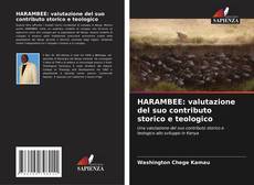 HARAMBEE: valutazione del suo contributo storico e teologico kitap kapağı