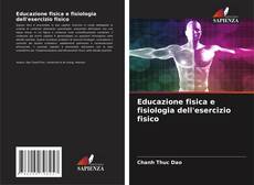 Buchcover von Educazione fisica e fisiologia dell'esercizio fisico