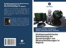 Buchcover von Multiperspektivische Betrachtung der Auswirkungen von Ölverschmutzungen in Nigeria