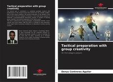 Couverture de Tactical preparation with group creativity