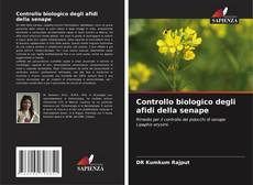 Copertina di Controllo biologico degli afidi della senape