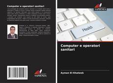 Bookcover of Computer e operatori sanitari