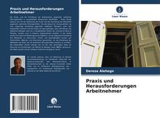 Capa do livro de Praxis und Herausforderungen Arbeitnehmer 