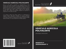 Copertina di VEHÍCULO AGRÍCOLA POLIVALENTE