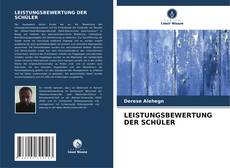 Bookcover of LEISTUNGSBEWERTUNG DER SCHÜLER