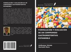 Обложка FORMULACIÓN Y EVALUACIÓN DE UN COMPRIMIDO GASTRORRETENTIVO EXPANDIBLE