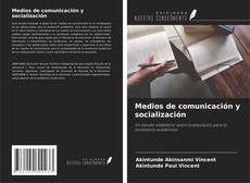 Buchcover von Medios de comunicación y socialización