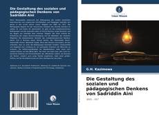 Portada del libro de Die Gestaltung des sozialen und pädagogischen Denkens von Sadriddin Aini