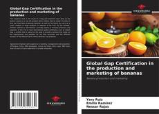 Обложка Global Gap Certification in the production and marketing of bananas