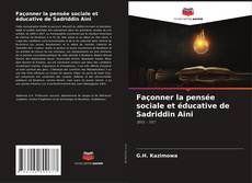 Portada del libro de Façonner la pensée sociale et éducative de Sadriddin Aini