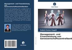 Management- und Finanzleistung von Genossenschaftszentralbanken的封面