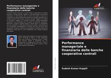 Portada del libro de Performance manageriale e finanziaria delle banche cooperative centrali
