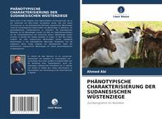 Portada del libro de PHÄNOTYPISCHE CHARAKTERISIERUNG DER SUDANESISCHEN WÜSTENZIEGE