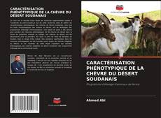 Buchcover von CARACTÉRISATION PHÉNOTYPIQUE DE LA CHÈVRE DU DÉSERT SOUDANAIS