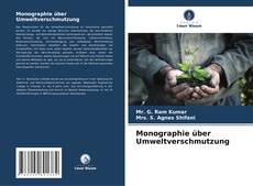 Bookcover of Monographie über Umweltverschmutzung