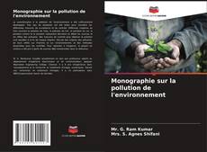 Monographie sur la pollution de l'environnement kitap kapağı